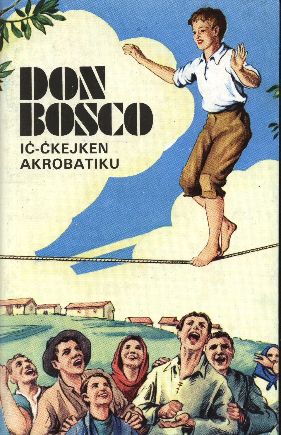Don Bosco — Iċ-Ċkejken Akrobatiku